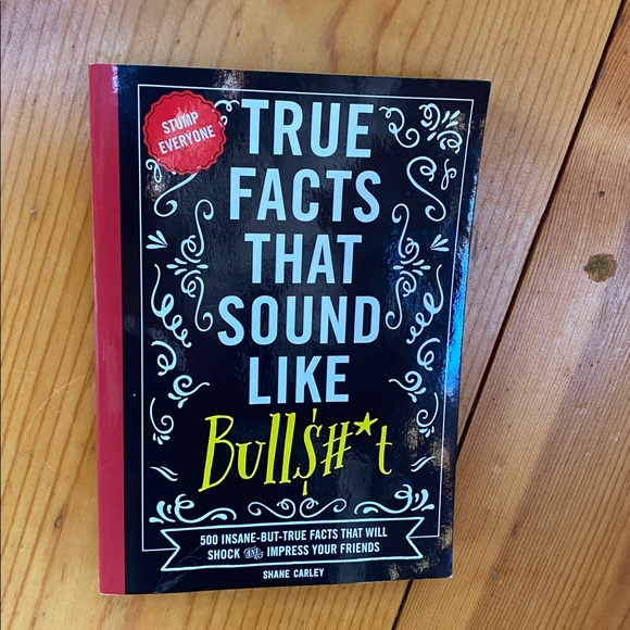‘The Complete Survival Handbook’ and ‘True Facts that sound like Bull$#*t’ Books - Picture 5 of 8
